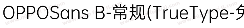 OPPOSans B-常规(TrueType字体转换